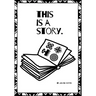 This is a Story