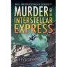 Murder on the Interstellar Express