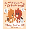 Valentine's Day Coloring Book for Kids: Lovely animals coloring books, Valentine's day coloring book, Baby books valentines day, Valentines day toddle