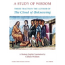 A Study of Wisdom: Three tracts by the Author of The Cloud of Unknowing