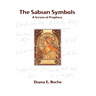 The Sabian Symbols: A Screen of Prophecy
