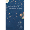 Conversations with the stars