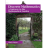 Discrete Mathematics: A Gateway to the Mathematical Garden