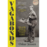 Vagabonds: Life on the Streets of Nineteenth-Century London