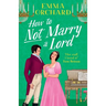 How to Not Marry a Lord