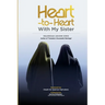 Heart-to-Heart with My Sisters