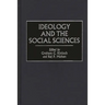 Ideology and the Social Sciences