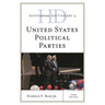 Historical Dictionary of United States Political Parties