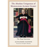 The Absolute Uniqueness of Monsignor Alfred Gilbey: The Final Interview