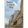 Under a Paris Sky