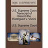 U.S. Supreme Court Transcript of Record de Rodriguez V. Vivoni