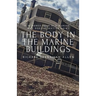 The Body in the Marine Buildings