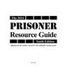 The Prisoner Resource Guide: Tenth Edition