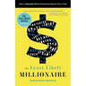 The Least Likely Millionaire: How to Succeed When Everyone Expects You to Fail