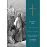Eternal Life: Christ Living In Us