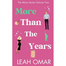 More Than The Years: The More Series: Volume 2 of 2