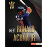 Meet Ronald Acuña Jr.: Atlanta Braves Superstar