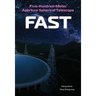 Five-Hundred-Meter Aperture Spherical Telescope (Fast): The History and Construction of the World's Largest Radio Telescope