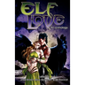 Elf Love: An Anthology