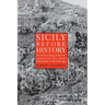 Sicily Before History: An Archeological Survey from the Paleolithic to the Iron Age