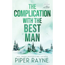 The Complication with the Best Man