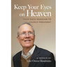 Keep Your Eyes On Heaven