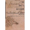The Poet's Notebook: Excerpts from the Notebooks of 26 American Poets