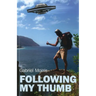 Following My Thumb