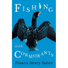 Fishing with Cormorants