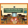 Piloncillo the Little Mouse: A Decision for the Greater Good