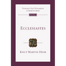 Ecclesiastes: An Introduction and Commentary Volume 18