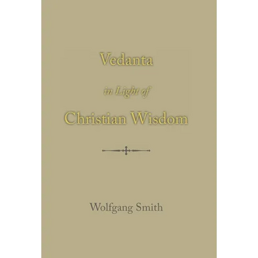 Vedanta in Light of Christian Wisdom