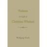 Vedanta in Light of Christian Wisdom