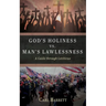 God's Holiness vs. Man's Lawlessness: A Guide Through Leviticus