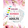 Color by Number for Adults: Guided Biblical Inspiration Adult Coloring Book, A Christian Coloring Book gift card alternative, Christian Religious