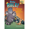 Revenge of the Raccoons: A Branches Book (Pets Rule! #7)