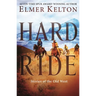 Hard Ride: Stories of the Old West