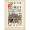The Life of Christ (Reader's Edition): Volume 2