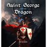 Saint George and the Dragon