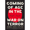 Coming of Age in the War on Terror