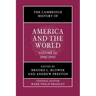 The Cambridge History of America and the World