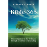 Bible-365: Discovering God in the Ordinary Through a Lifetime of Journaling