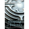 Shaping the Journey: Wesley, Merton, Mulholland, and the Spiritual Formation Movement