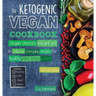 The Ketogenic Vegan Cookbook: Vegan Cheeses, Instant Pot & Delicious Everyday Recipes for Healthy Plant Based Eating (Full-Color Edition)