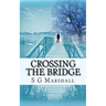 Crossing the Bridge