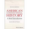 American Constitutional History: A Brief Introduction