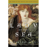 The Lady of the Sea: The Third of the Tristan and Isolde Novels
