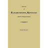 A History of Elizabethtown, Kentucky and Its Surroundings