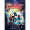 Parks and Crew: Dreams of Destiny