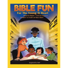 Bible Fun for the Young at Heart